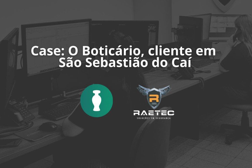 Case: O Boticário, cliente em São Sebastião do Caí